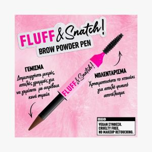 FLUFF N SNATCH PWDR PEN